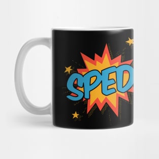 SPED! Mug